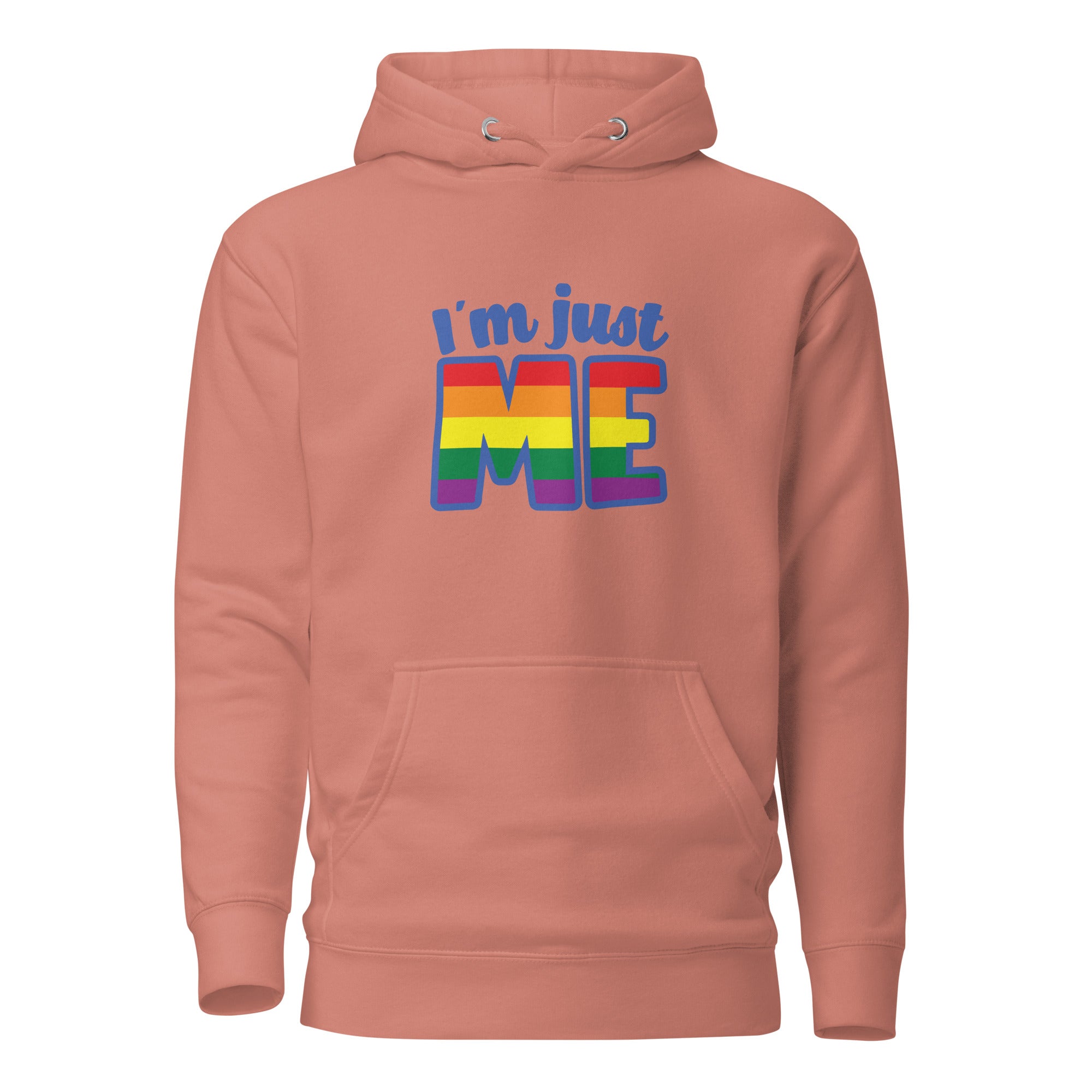 Unisex Hoodie I'm just me