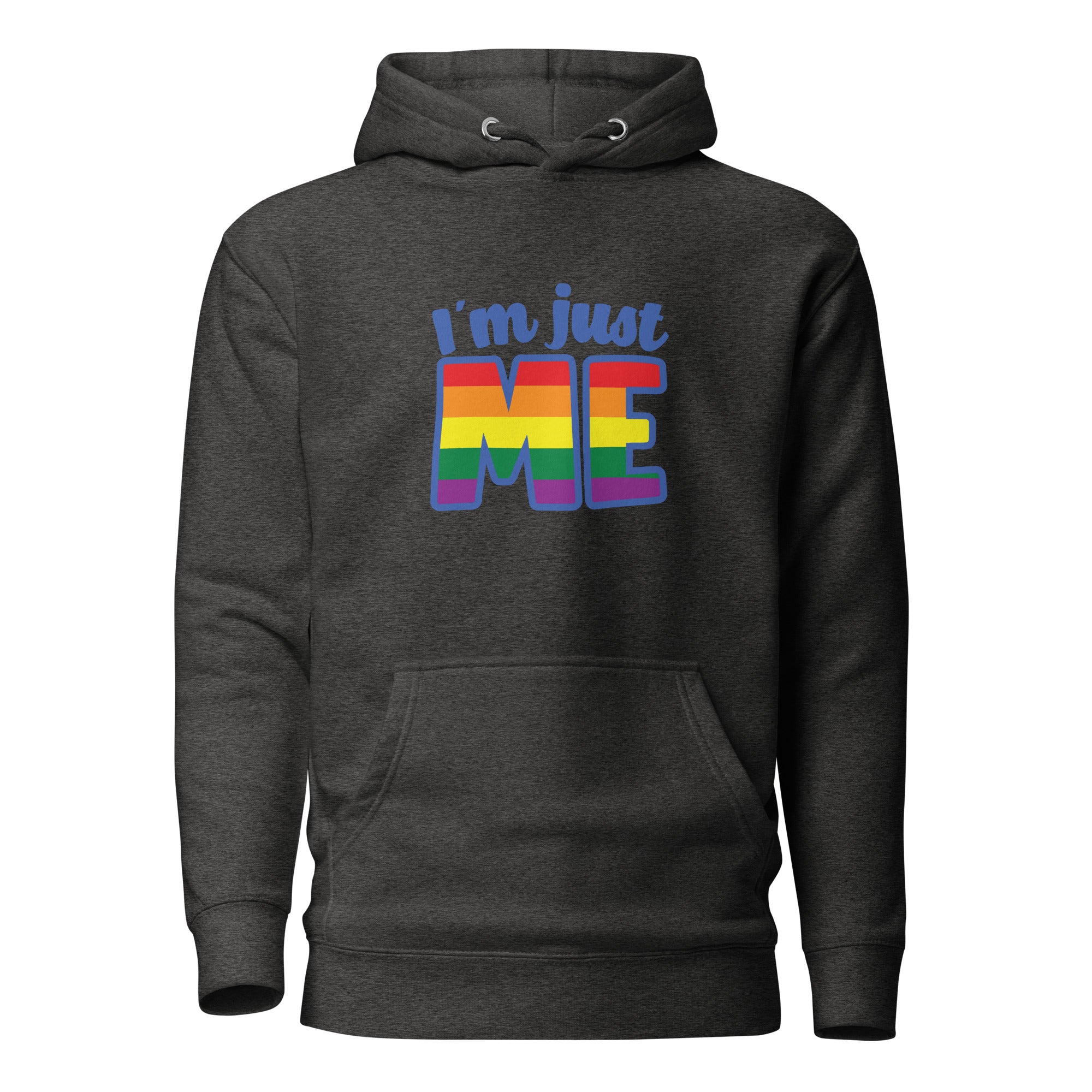 Unisex Hoodie I'm just me