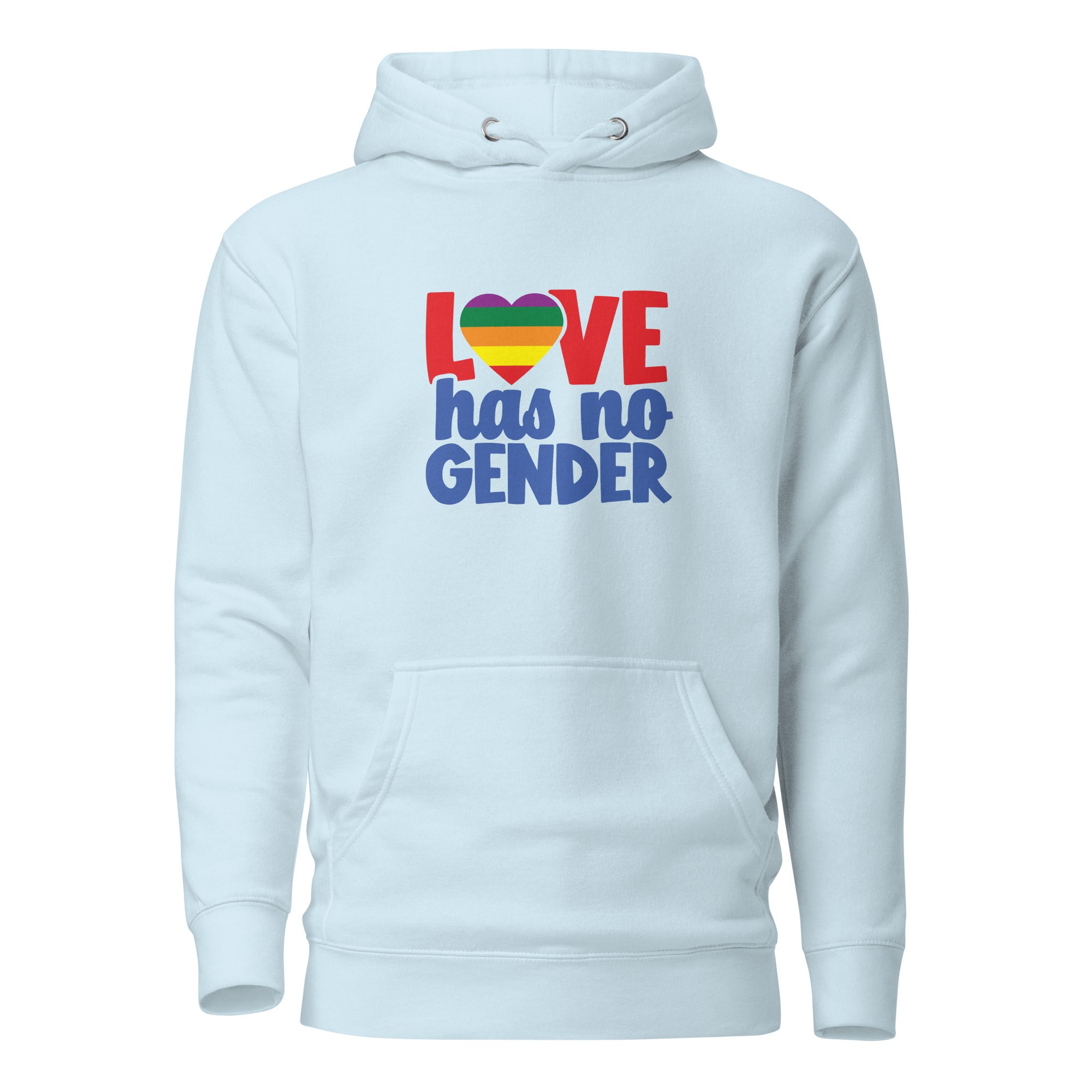 Unisex Hoodie Love has no gender