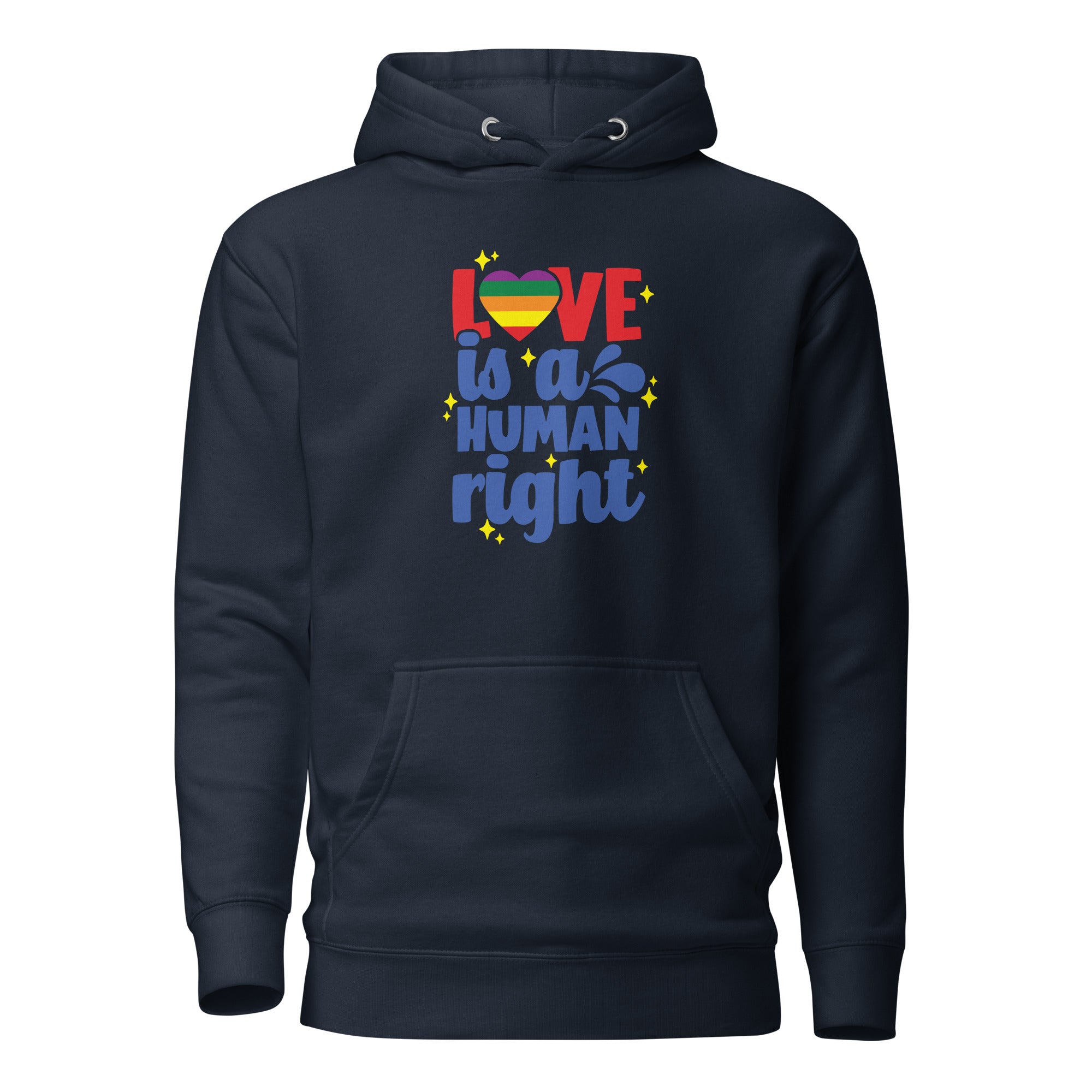 Unisex Hoodie Love is a human right