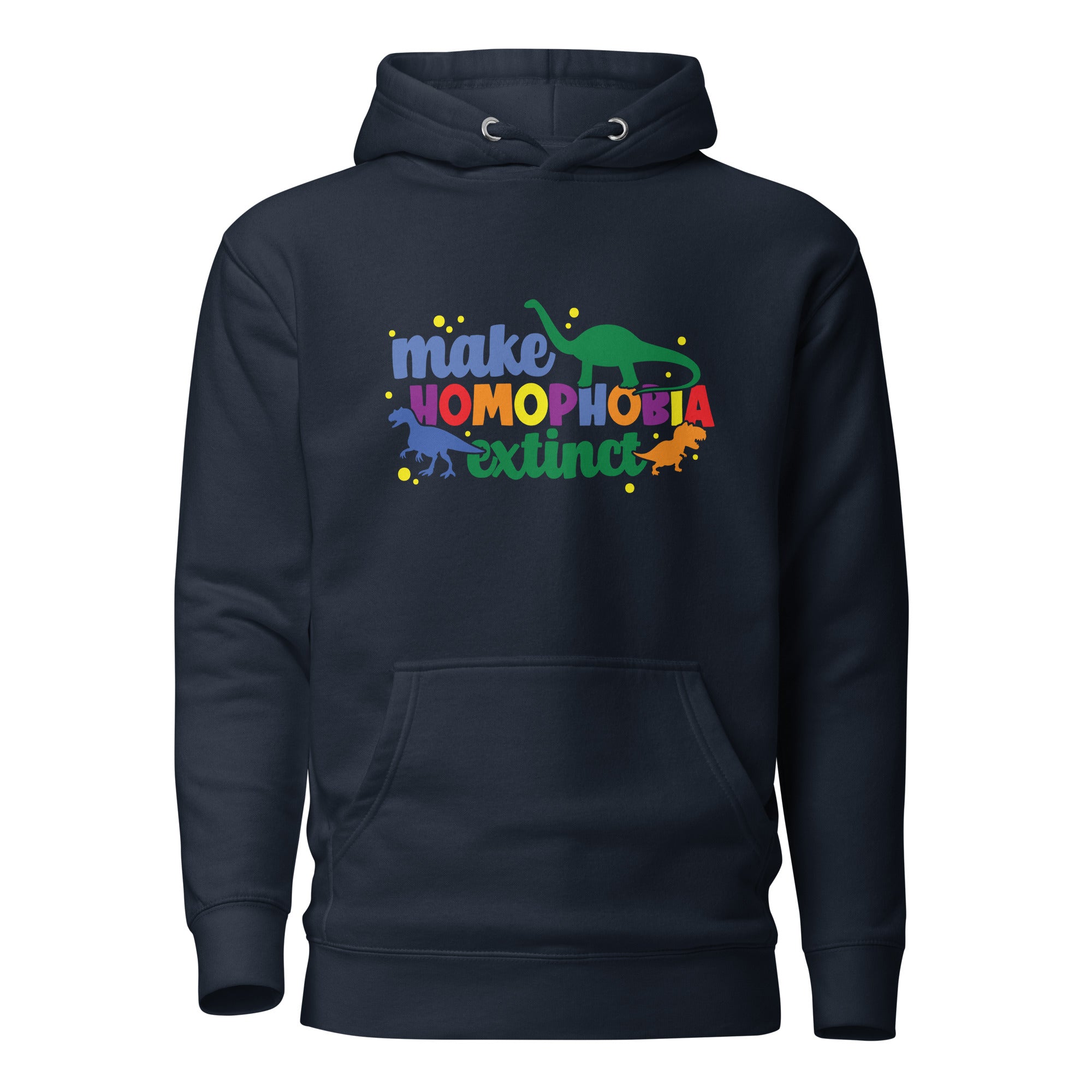 Unisex Hoodie Make homophobia extinct