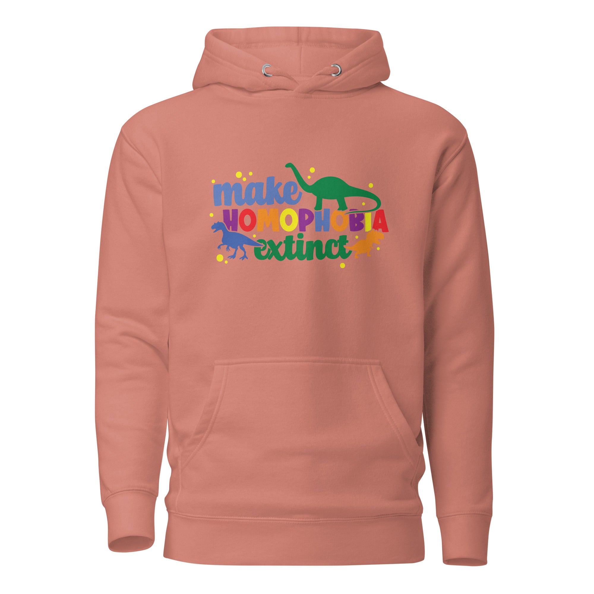 Unisex Hoodie Make homophobia extinct