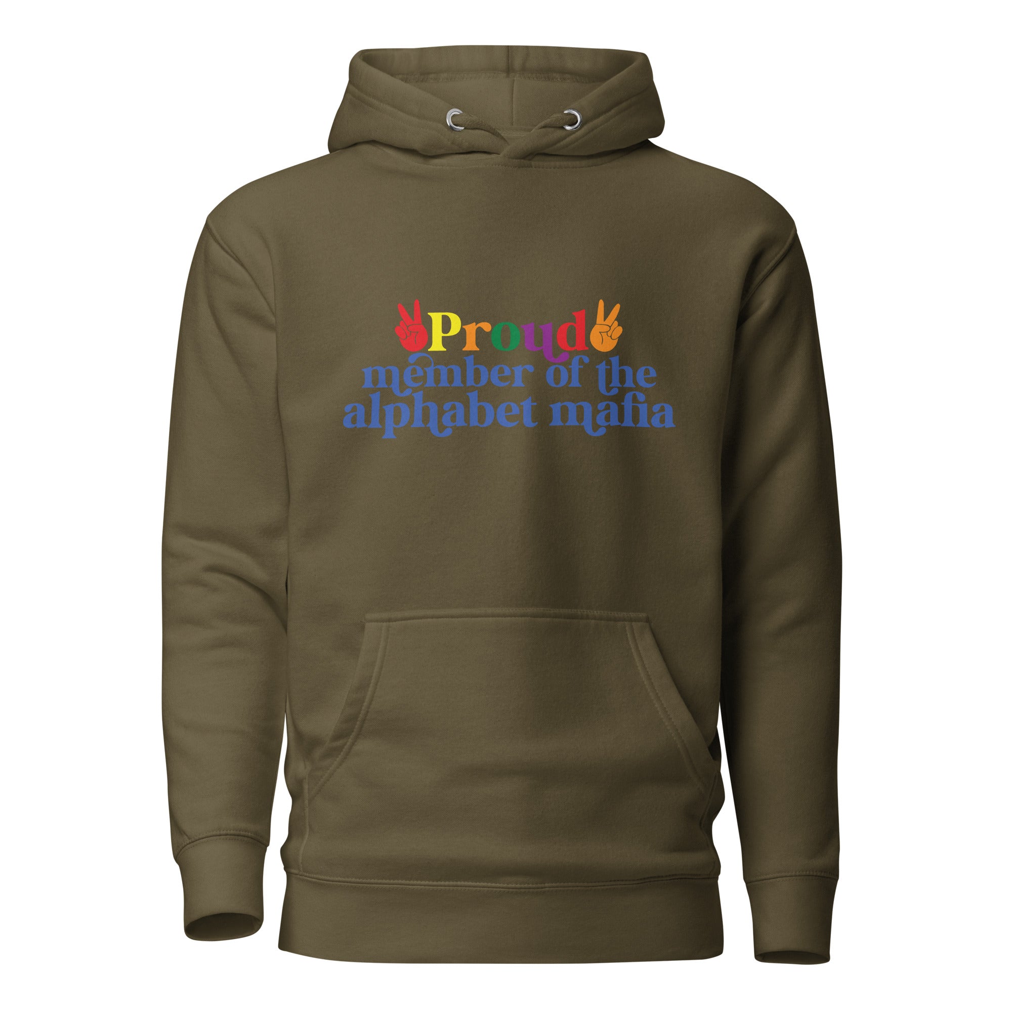 Unisex Hoodie Proud member of the alphabet mafia