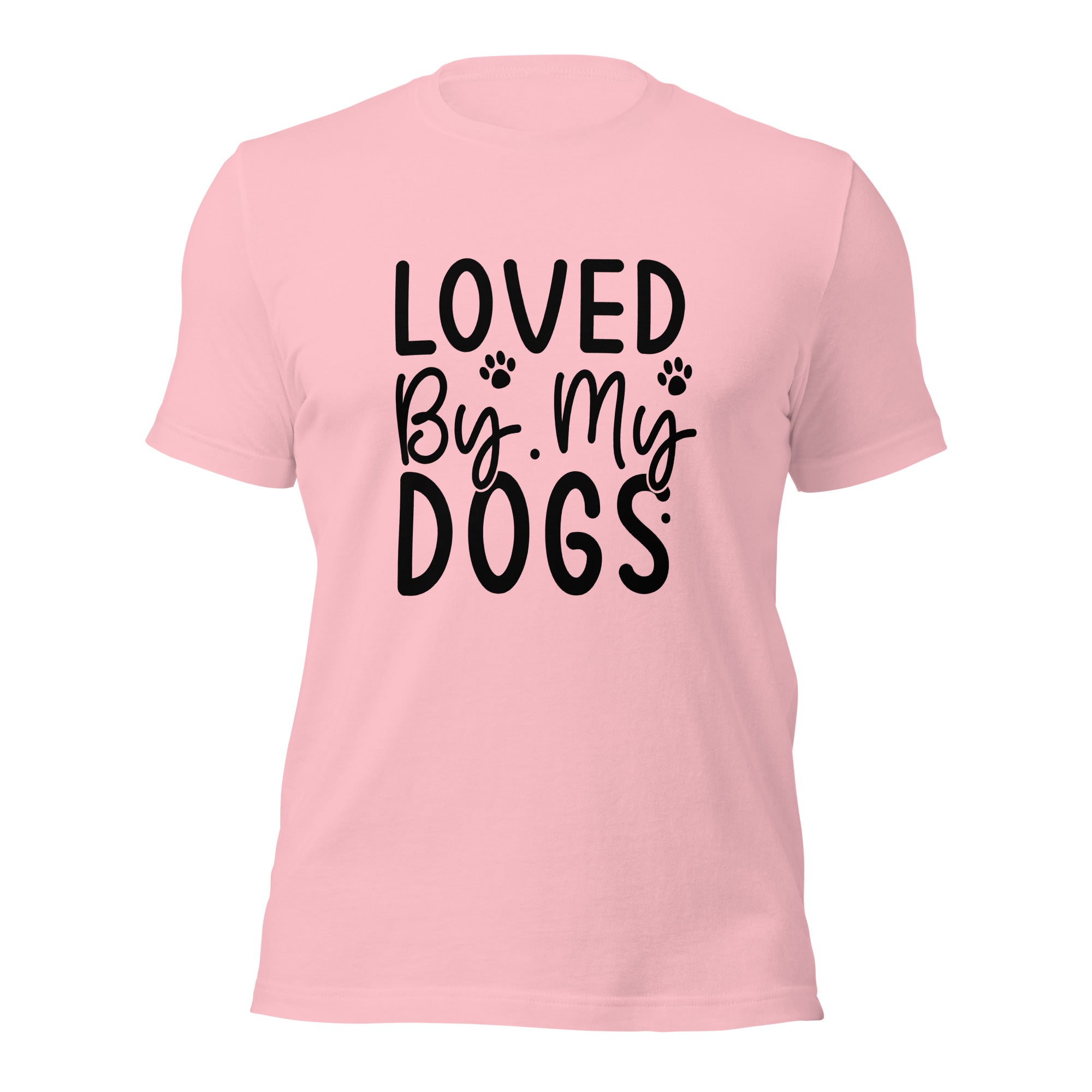 Unisex t shirt Loved By My Dogs