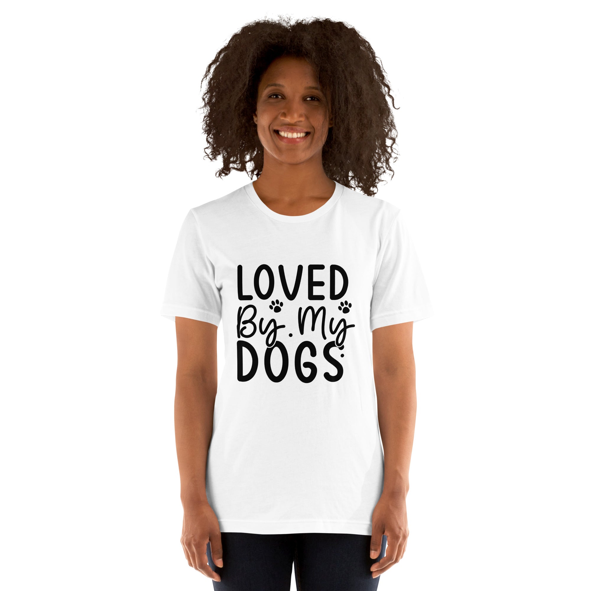 Unisex t shirt Loved By My Dogs