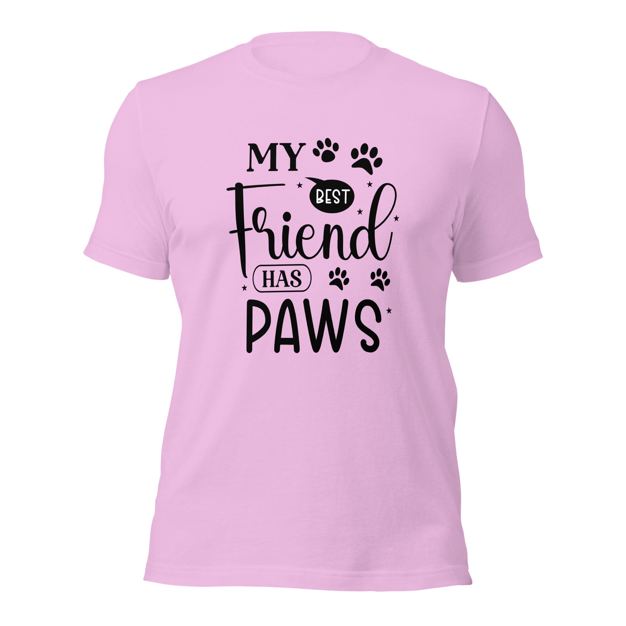 Unisex t shirt My Best Friend Has Paws